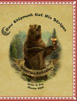 How Chipmunk Got His Stripes and Other Siberian Folktales