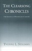 The Clearsong Chronicles: The Legend of Pendar and Chandra