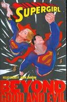 Supergirl: Beyond Good and Evil