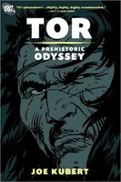 Tor: A Prehistoric Odyssey