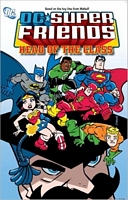 Super Friends Vol. 3: Head of the Class