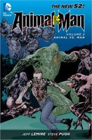 Animal Man Vol. 2: Animal Vs. Man