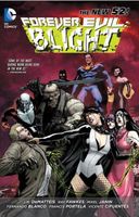 Forever Evil: Blight