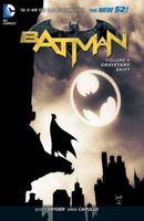 Batman by Scott Snyder Vol. 6: Graveyard Shift
