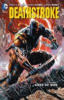 Deathstroke Vol. 1: Gods of War