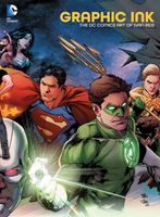 Graphic Ink: The DC Comics Art of Ivan Reis