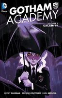 Gotham Academy, Volume 2: Calamity