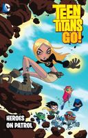 Teen Titans Go!: Heroes on Patrol