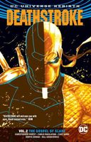 Deathstroke, Vol. 2: The Gospel of Slade