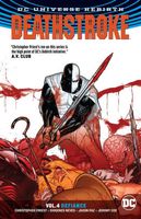 Deathstroke, Vol. 4: Defiance