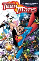 Teen Titans by Geoff Johns Book Two