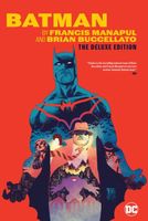 Batman by Francis Manapul & Brian Buccellato Deluxe Edition