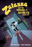 Zatanna & the House of Secrets