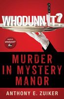 Whodunnit? Murder in Mystery Manor