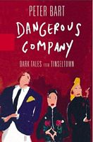Dangerous Company