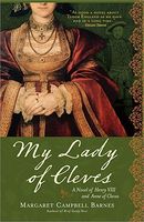 My Lady of Cleves // The King's Choice