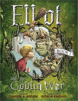 Elliot and the Goblin War