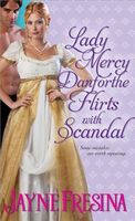 Lady Mercy Danforthe Flirts with Scandal