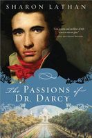 Passions of Dr. Darcy