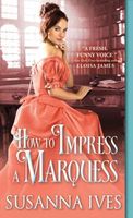 How to Impress a Marquess