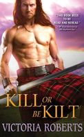 Kill or Be Kilt