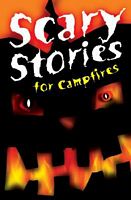 Scary Stories for Campfires