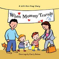 When Mommy Travels