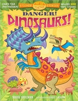 Danger! Dinosaurs!