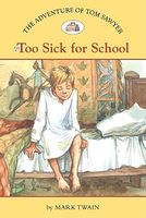 Too Sick for School