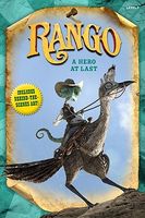 Rango: A Hero at Last