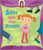 Ashley Learns About Strangers