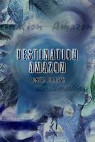 Destination Amazon