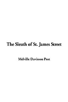 The Sleuth of St. James Street