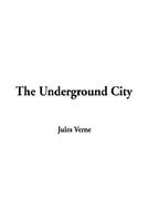 The Underground City