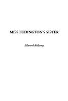 Miss Ludington's Sister