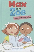 Max and Zoe Celebrate Mother's Day