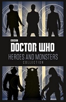 Doctor Who: Heroes and Monsters Collection