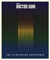 Doctor Who: 100 Illustrated Adventures