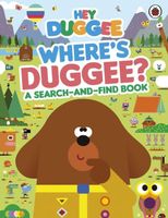 Where's Duggee?: A Search-and-Find Book