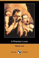 A Phantom Lover