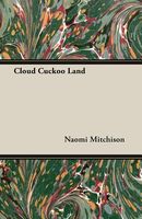 Cloud Cuckoo Land