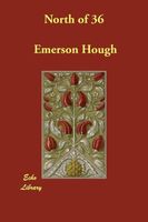 Emerson Hough's Latest Book