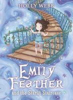 Emily Feather and the Starlit Staircase