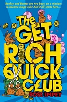 The Get Rich Quick Club