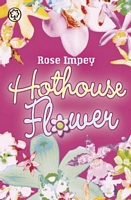 Hothouse Flower