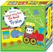 Baby's Very First Cot Book Train