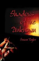 Shadows of the Unknown