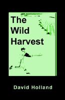 The Wild Harvest
