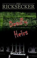 Deadly Heirs