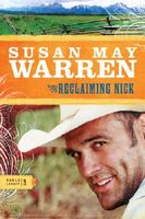 Reclaiming Nick by Susan May Warren